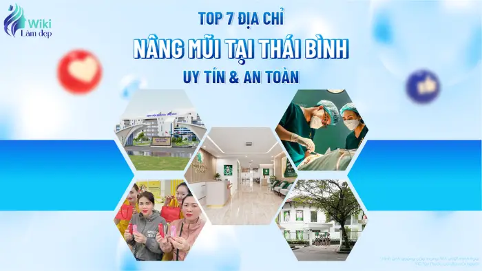 Top 7 Địa Chỉ Nâng Mũi Tại Thái Bình Uy Tín & An Toàn