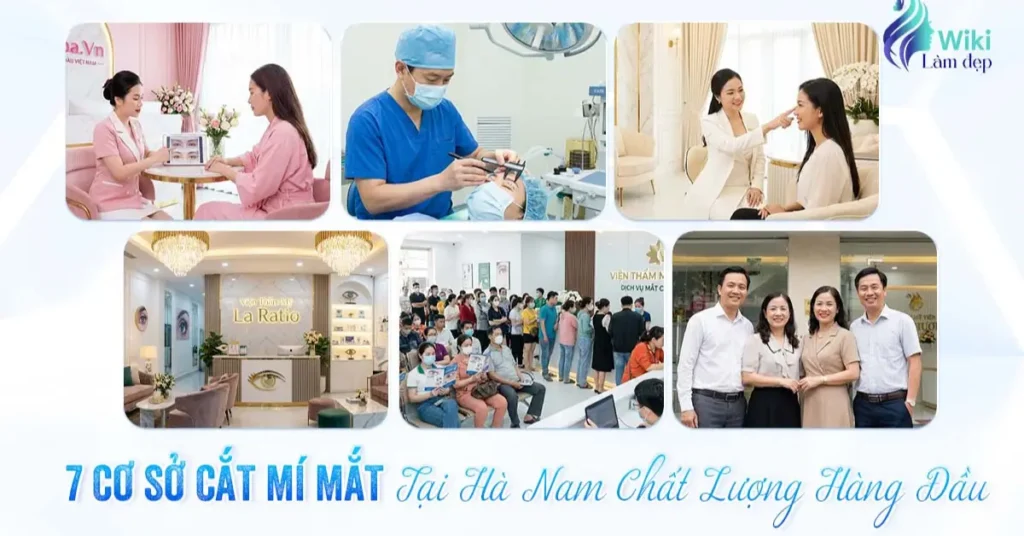 7 Cơ Sở Cắt Mí Mắt Tại Hà Nam Chất Lượng Hàng Đầu